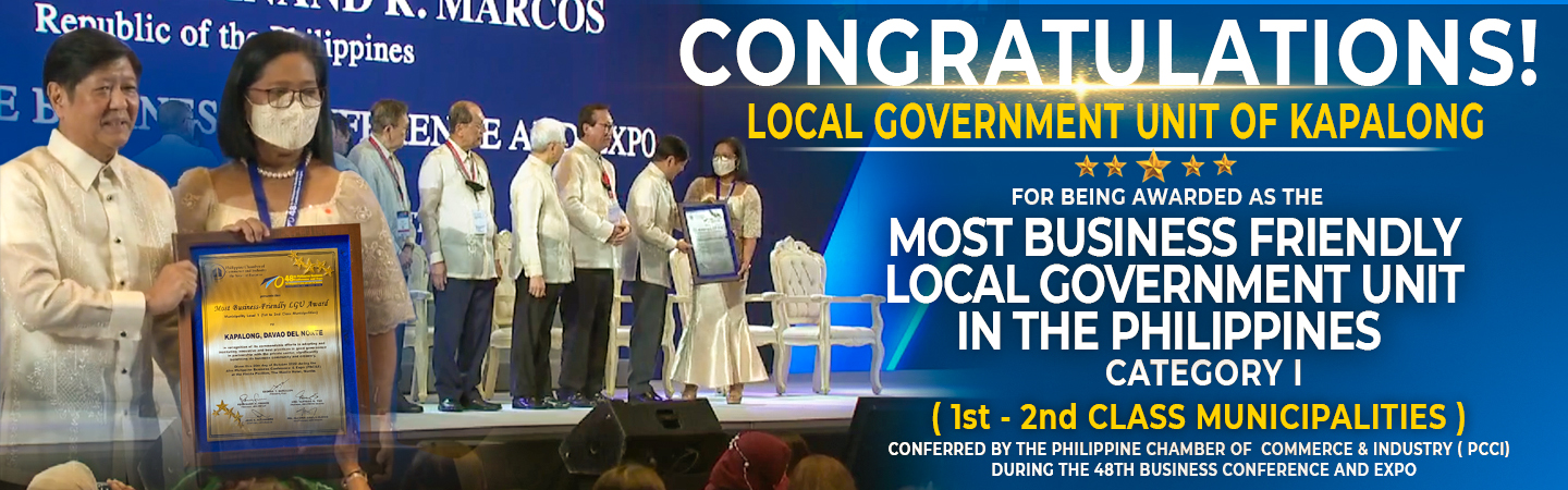 LGU Kapalong receives the Most Business Friendly LGU award from the Philippine Chamber of Commerce and Industry.